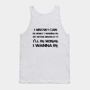 NAS - I KNOW I CAN.... Tank Top